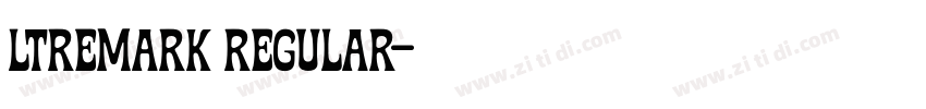 ltremark regular字体转换
